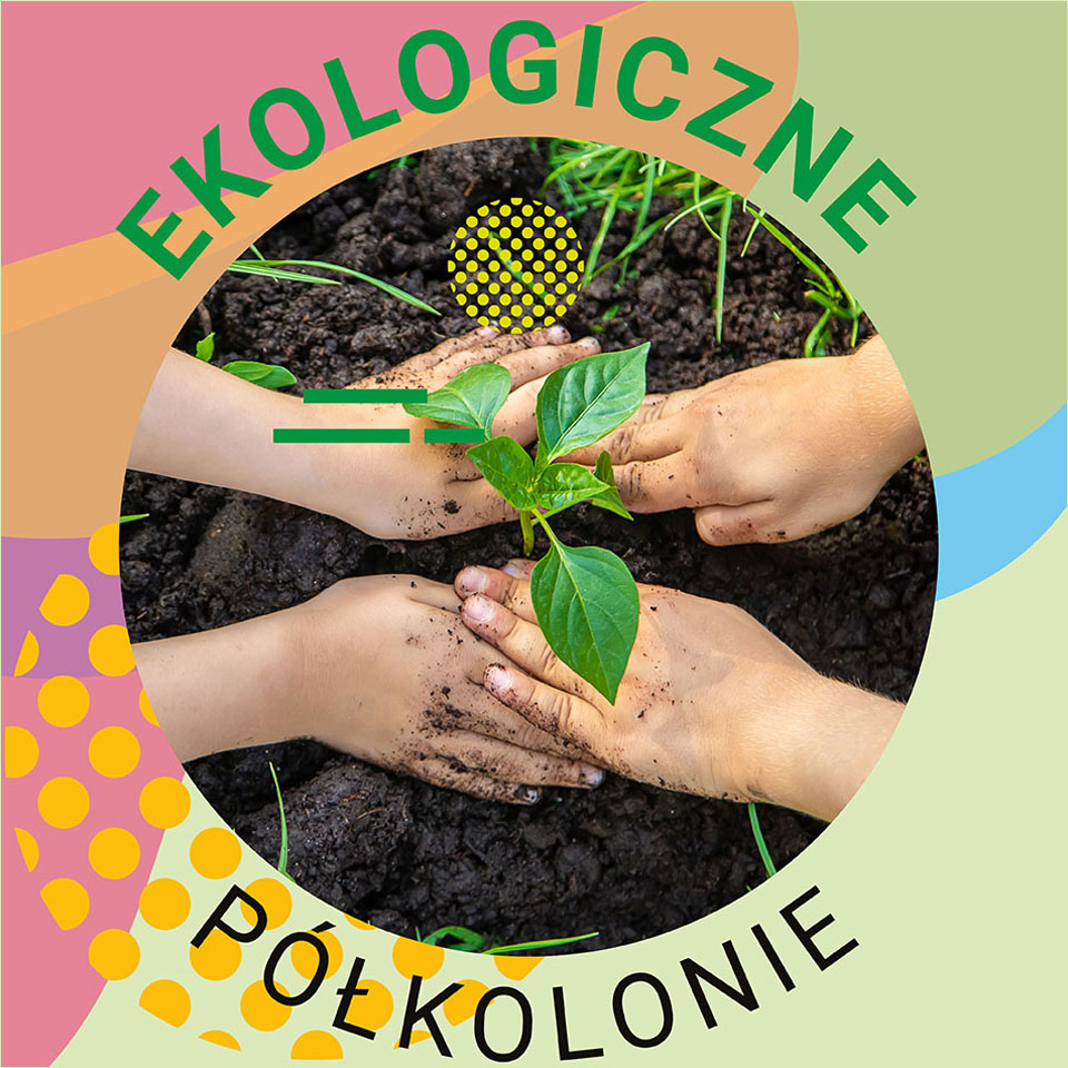Letnie półkolonie ekologiczne w Gdańsku