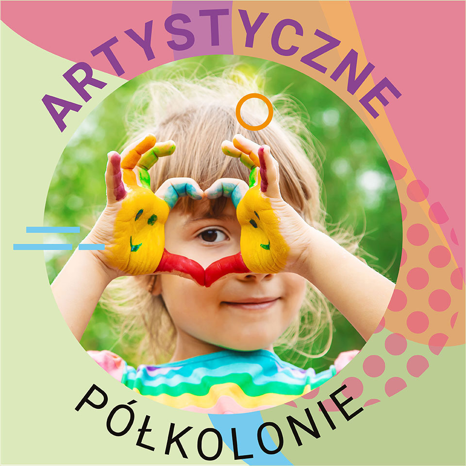 Półkolonie artystyczne 2020 w Gdańsku